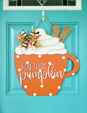 DIY Hey There Pumpkin Spice Door Hanger