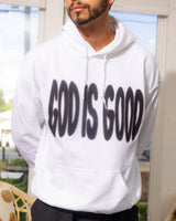 "God Is Good" Hoodie