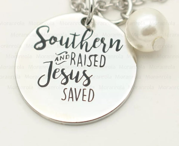 Southern Raised Jesus Saved Necklace